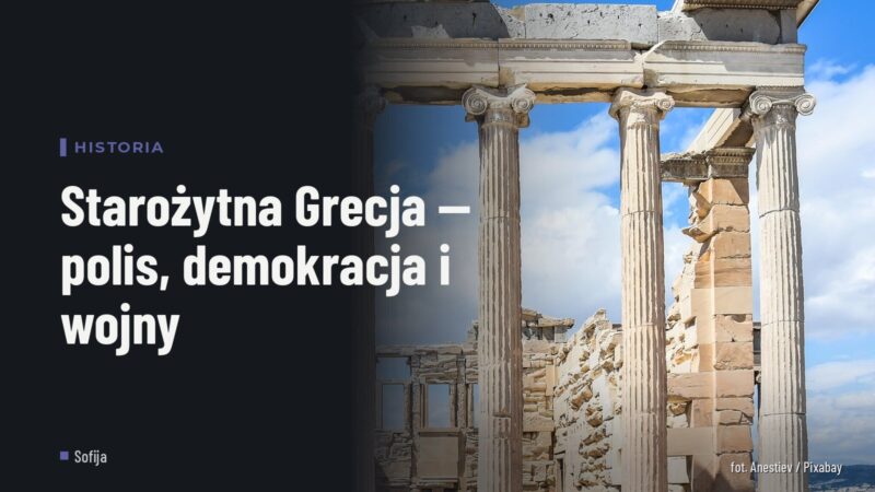 Starożytna Grecja — polis, demokracja i wojny
